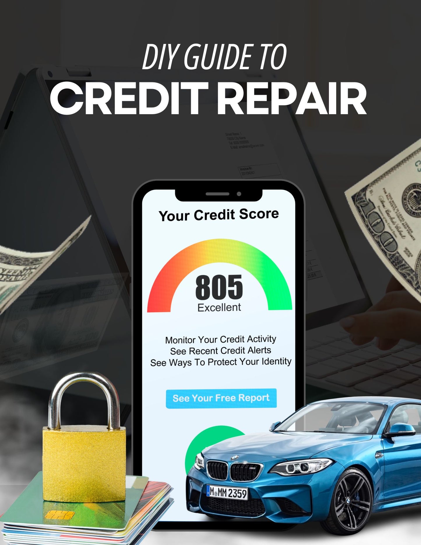 DIY GUIDE TO CREDIT REPAIR
