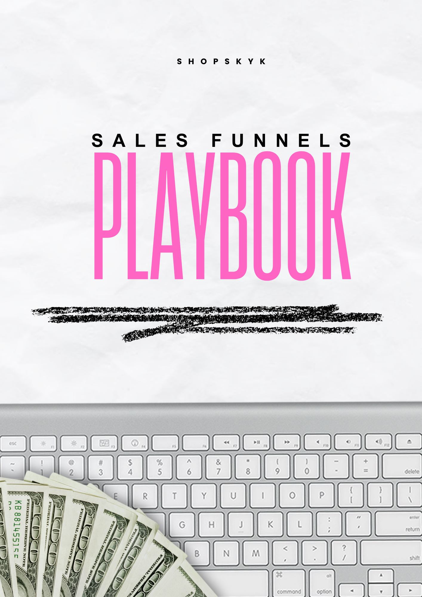 SALES FUNNEL PLAYBOOK