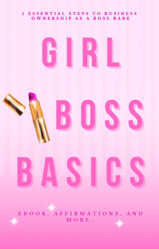 GIRL BOSS BASICS